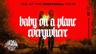 chloexhalle  baby on a plane  everywhere  babydoll tour concept feat MOONSICK  EP02 [upl. by Remat180]