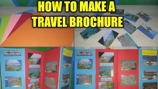 HOW TO MAKE A TRAVEL BROCHURE [upl. by Feledy]