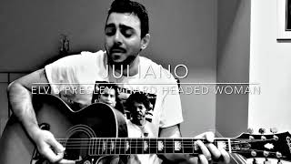 Elvis Presley  Hard Headed Woman Juliano acoustic cover [upl. by Koa603]