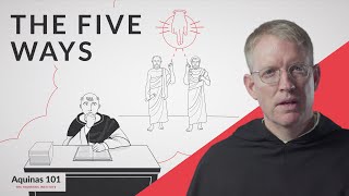 Five Ways to Prove God Exists Aquinas 101 [upl. by Eikcin]