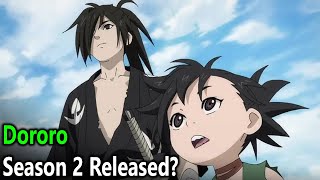 Dororo Season 2 Release Date [upl. by Prochoras]