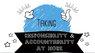 What Is Responsibility amp Accountability At Work [upl. by Valentin326]