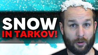 SNOW in TARKOV  Escape from Tarkov [upl. by Vassily]