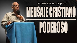 POCOS PREDICADORES PREDICAN COMO ESTE HOMBRE Pastor Rafael de Jesús [upl. by Rebak]