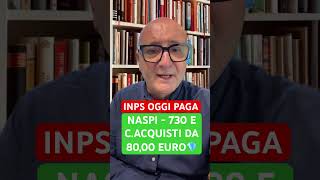 INPS PAGA 730  NASPI  C Acquisti da 8000 EURO youtube letstalk youtubeshorts [upl. by Gifford]