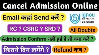 Admission Cancel Kaise Kare Ignou  How to cancel admission in ignou Online  All doubts clear [upl. by Dranik]