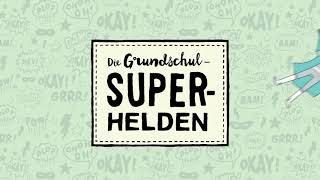 Die GrundschulSuperhelden Titelsong II Kinderlieder [upl. by Vikky]