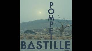 Bastille  Pompeii 1 hour extended mix [upl. by Sander]