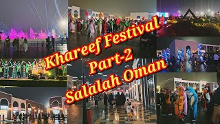 Khareef Festival 2024Salalah OmanSalalah Tourist attractions PlacesSalalahtourExplore Vlog [upl. by Melise]