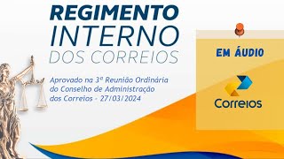 Regimento Interno dos Correios ‐ ATUALIZADO2024 [upl. by Esinehs110]