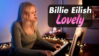 Billie Eilish amp Khalid  LOVELY Piano Cover [upl. by Aleunamme]