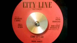 Wayne Jarrett  Come Lets Go quotCITY LINEquot [upl. by Lais216]