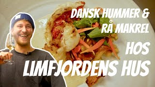 Dansk hummer amp rå makrel hos Limfjordens Hus  Cheferne af fisk  P Clausens Fiskehandel [upl. by Dnomder383]