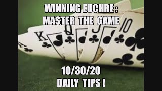 WIN at EUCHRE 103020 Daily Tips Tutorial Strategy Learn How to Improve Game When to call What lead [upl. by Baldridge]