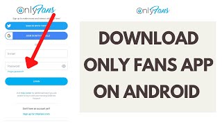 How to Download Only Fans App on Android [upl. by Cott908]