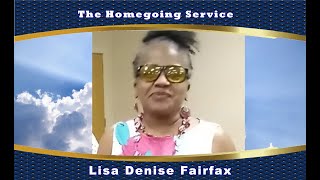 The Homegoing Service of Lisa Denise Fairfax [upl. by Walke]