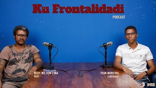 KF PODCAST 2  IVAN MOREIRA [upl. by Dora752]