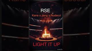 KANE x RSE JANG x RODECII  LIGHT IT UP [upl. by Zel]