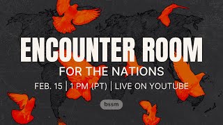 Bethel Church  BSSM Encounter Room for the Nations  Worship with Hannah Waters Art Aguilera [upl. by Trotter]