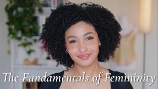 The Fundamentals of Femininity ♡  Femininity 101 [upl. by Ahseem]