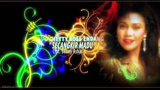 SECANGKIR MADU hetty koes endang cipt benny ashar [upl. by Alidis]