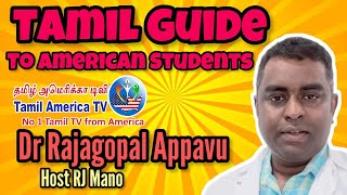 A Superb Mentor for Students Success அமெரிக்க மாணவர்களின் வழிகாட்டி  Dr Rajagopal Appavu  RJ Mano [upl. by Erdnassak]