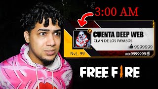 COMPRE La CUENTA de FREE FIRE de Un PAYASO de La DEEP WEB 😱 [upl. by Calvert616]