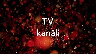 TV kanāli  Viedtelevīzija [upl. by Ardien]