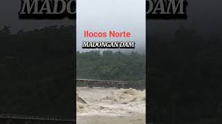 Madongan Dam Ilocos Norte bagyongjulian [upl. by Iznik]