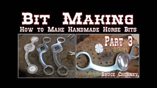 Bit Making  How to Make Handmade Horse Bits Part 3 [upl. by Asehr]