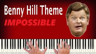 Benny Hill Theme SUPER HARD Piano [upl. by Llevad]