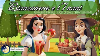 Biancaneve e i 7 nani  Audiolibro integrale  Favola originale Fratelli Grimm [upl. by Schluter]