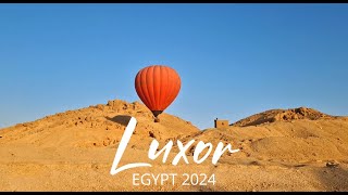 Luxor 2024 [upl. by Yeroc447]