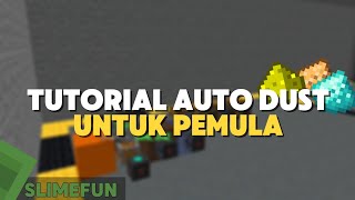 TUTORIAL AUTO DUST SLIMEFUN  MINEGENS [upl. by Fonz992]