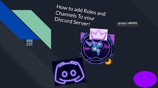 How To Add roles And Channels On discord Old [upl. by Brighton]