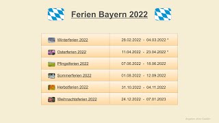 Ferien Bayern 2022 [upl. by Notanhoj329]