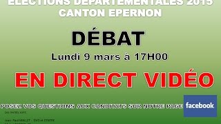 EN DIRECT  DEBAT  ELECTION DEPARTEMENTALE 2015 CANTON EPERNON [upl. by Edithe]