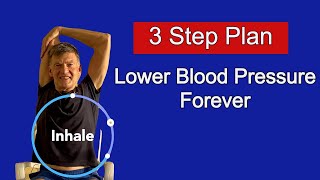 3 Step Plan Exercises to Lower Blood Pressure Long Term exercises highbloodpressure breathnow [upl. by Hansiain]