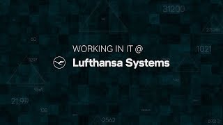 Working in IT at Lufthansa Systems [upl. by Jocelin467]