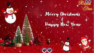 Merry Christmas and Happy New Year song for kids  Learn with RhymeTime [upl. by Verney]