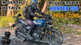 Royal Enfield Hunter 350 9000 km  Pros amp Cons  In Depth Details [upl. by Anelrihs867]