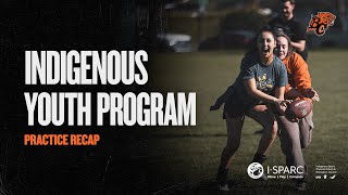 Indigenous Youth Program Practices 2024  BC Lions [upl. by Yssep]