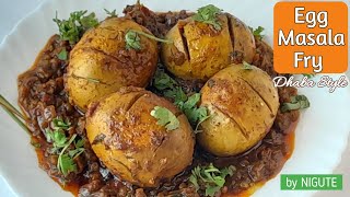 Egg Masala Fry Dhaba Style I एग मसाला फ्राय ढाबा स्टाईल NIGUTE निगुती [upl. by Eniledgam]