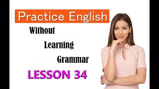 CALLAN METHOD IN ENGLISH  STAGE 3  LESSON 34 [upl. by Hsina]