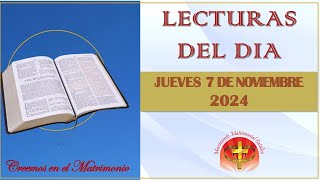 LECTURAS DEL DIA  7 DE NOVIEMBRE [upl. by Hedgcock]