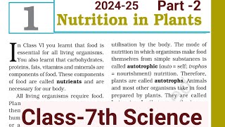 Nutrition in plants  class 7  chapter 1 NCERT [upl. by Annael]