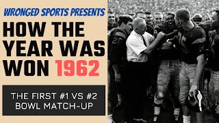 How The Year Was Won  1962 College Football Season [upl. by Armitage]