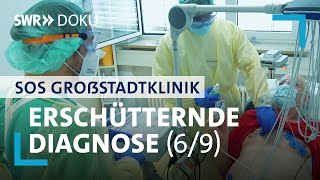 SOS Großstadtklinik  Starke Atembeschwerden – Eine erschütternde Diagnose 69  SWR Doku [upl. by Rice114]