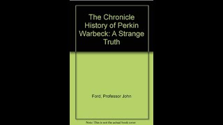 quotThe Chronicle History of Perkin Warbeckquot By John Ford [upl. by Leler169]