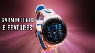 Garmin Fenix 8  TOP FEATURES YOU Want [upl. by Earleen]